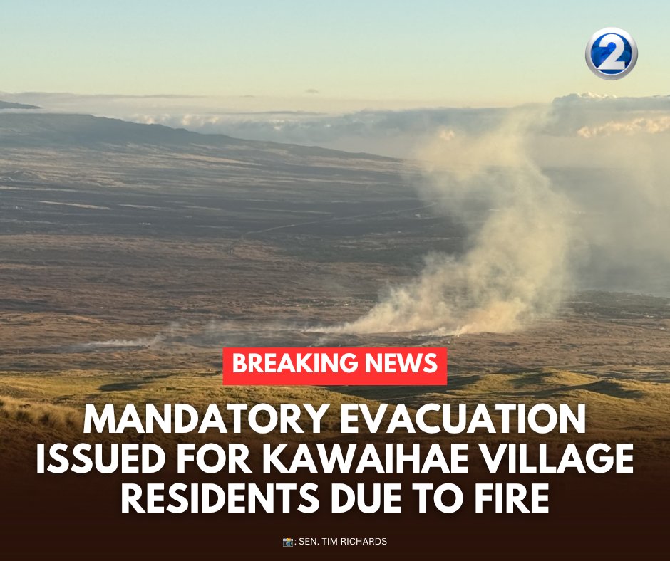 Kawaihae Village residents are issued a mandatory evacuation due to a wildfire in South Kohala.